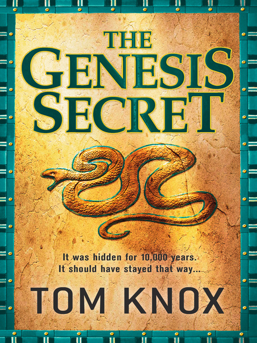Title details for The Genesis Secret by Tom Knox - Available
